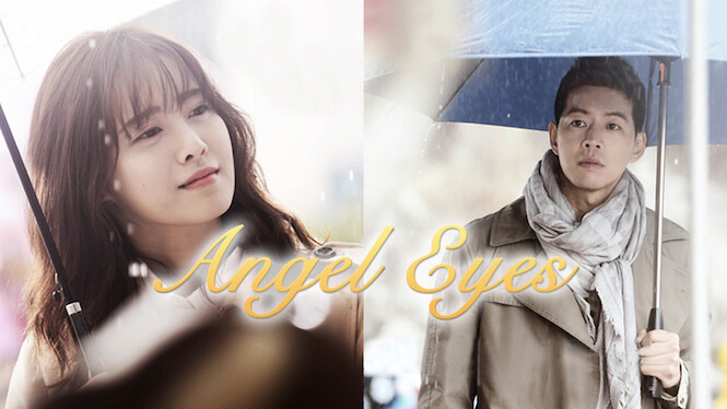 15th Jan: Angel Eyes (2014), Limited Series [TV-14] – Streaming Again (6.65/10)