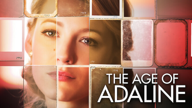 15th Jan: The Age of Adaline (2015), 1hr 53m [PG-13] – Streaming Again (6.6/10)